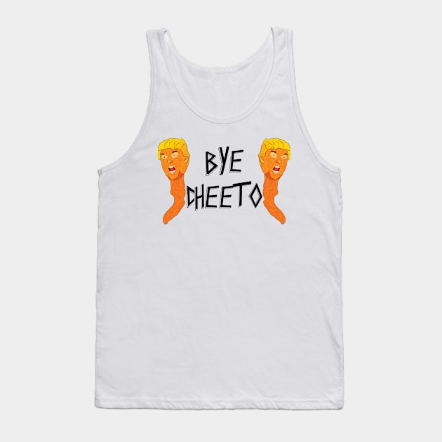 Bye Cheeto - Impeached Trump Tank Top by guestpywpf2h4iieqrsba2pcq